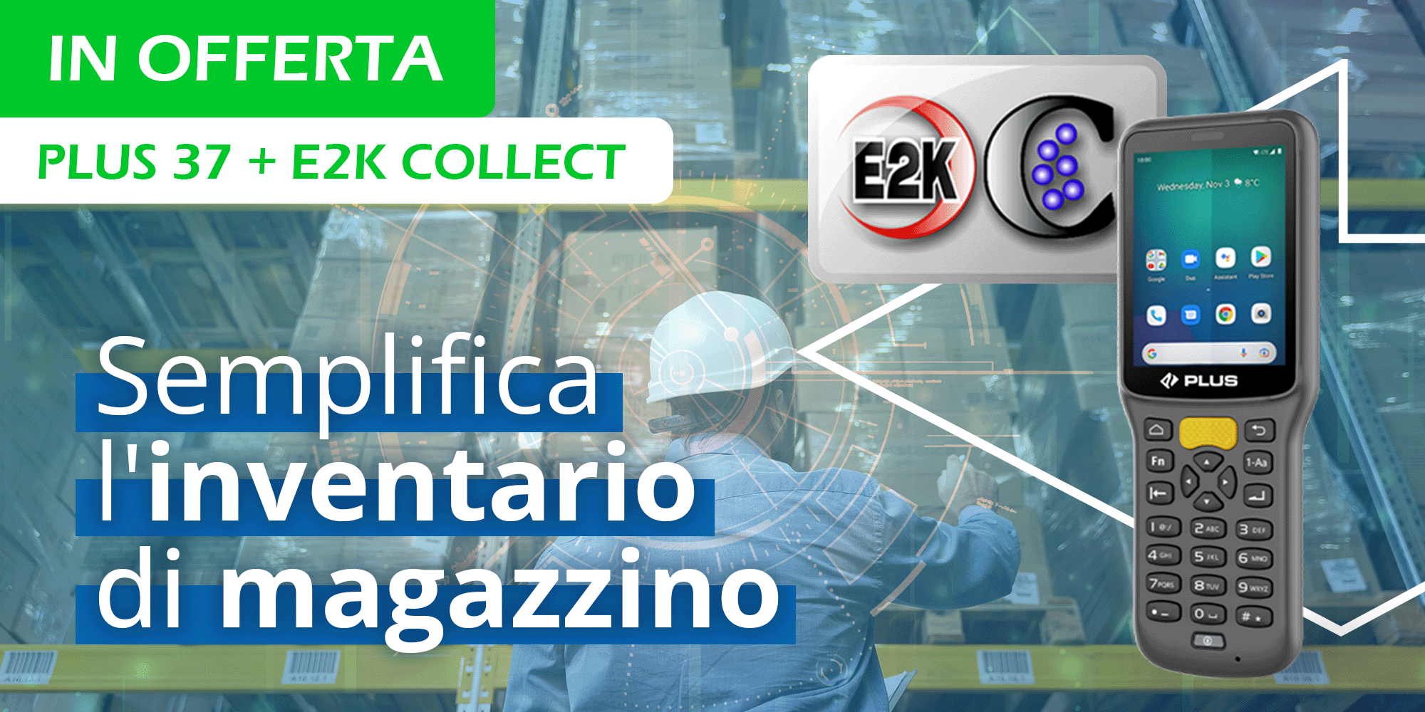inventario di magazzino con terminale Plus 37 e software E2K Collect